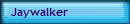 Jaywalker